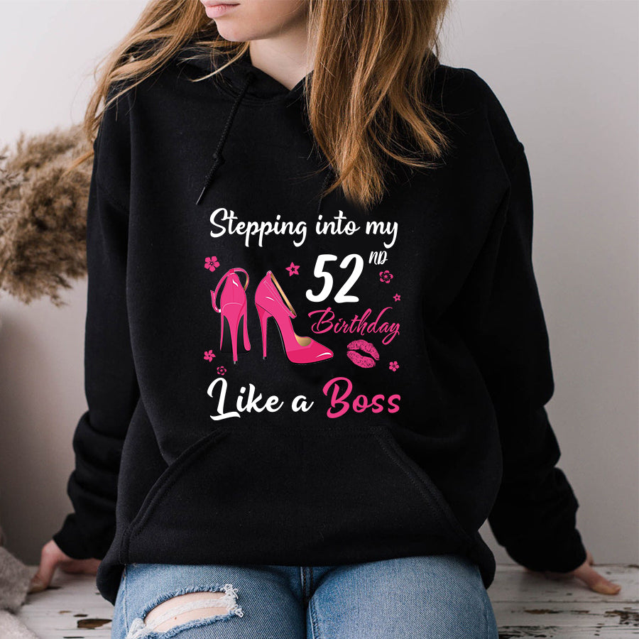 Stepping into my 52nd Birthday Like a Boss, 52nd birthday unique gifts for woman, 52nd birthday ideas, Turning 52 years old cotton shirt