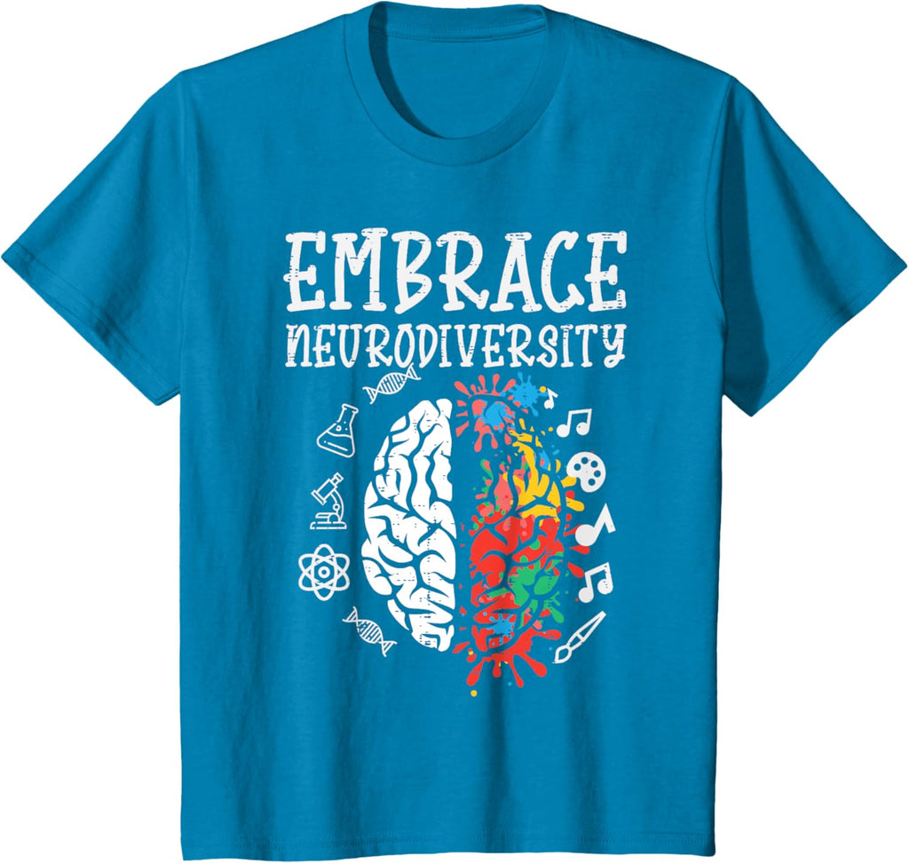 Embrace Neurodiversity Autism Awareness ASD Men Women Kids