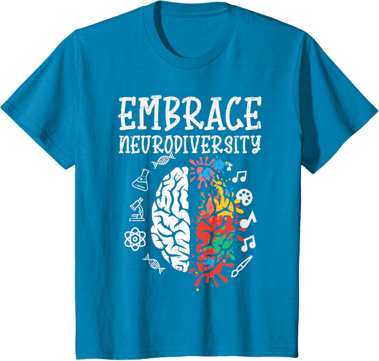Embrace Neurodiversity Autism Awareness ASD Men Women Kids