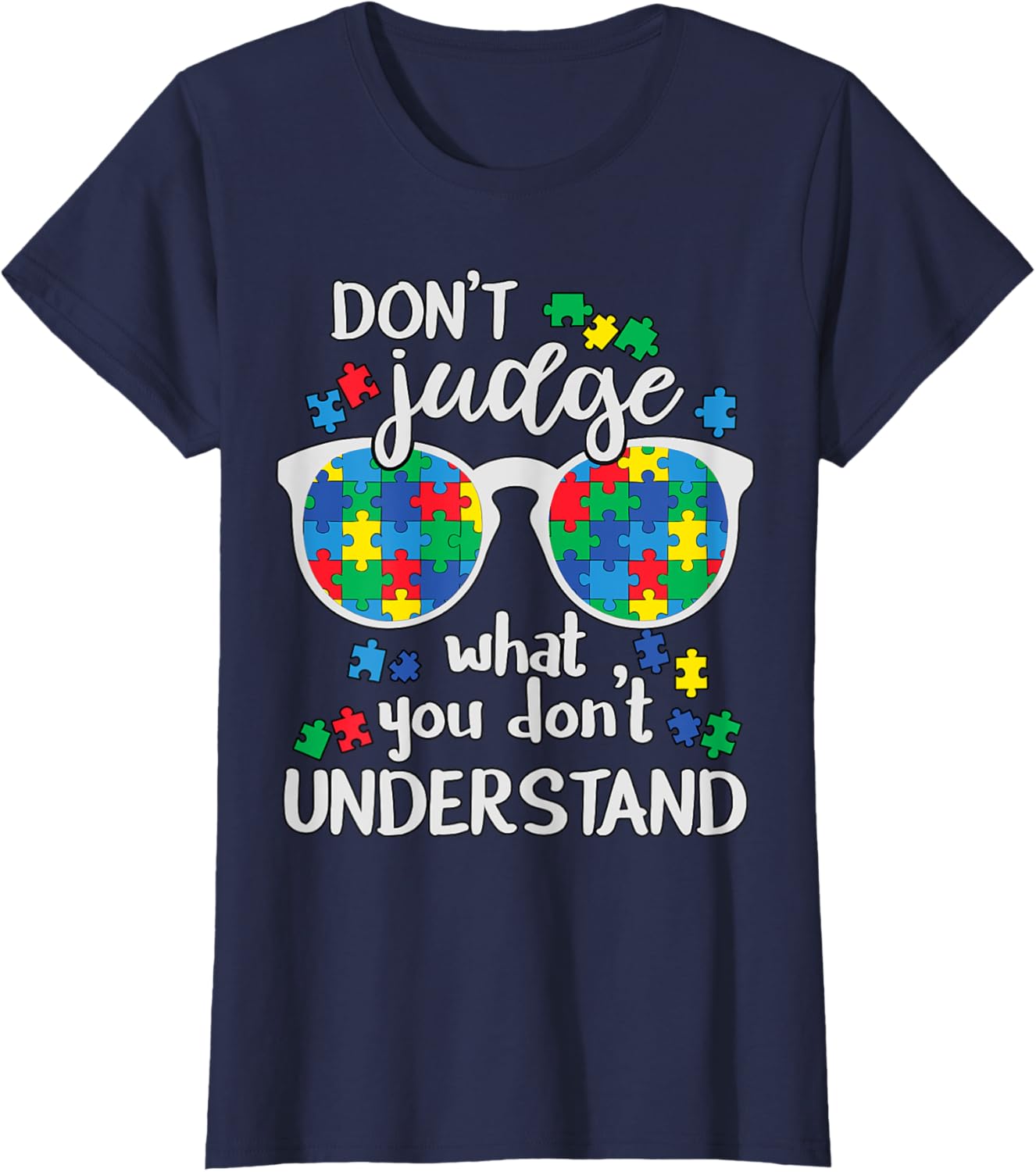 Don't Judge Understand Love Autistic Kids Autism Awareness