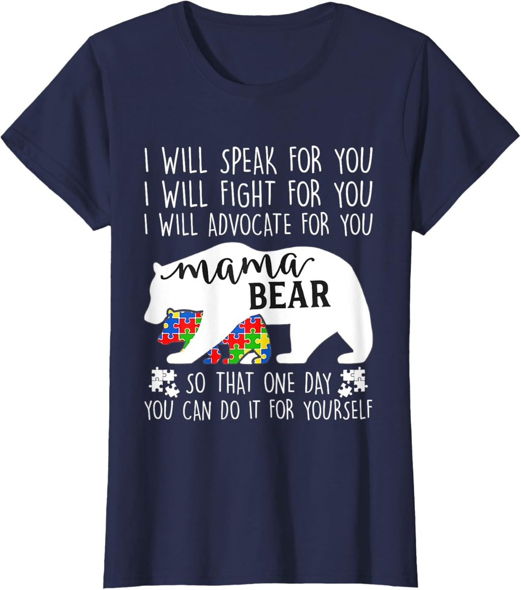 Autism Mama Bear I Will Speak Fight Advocate For You