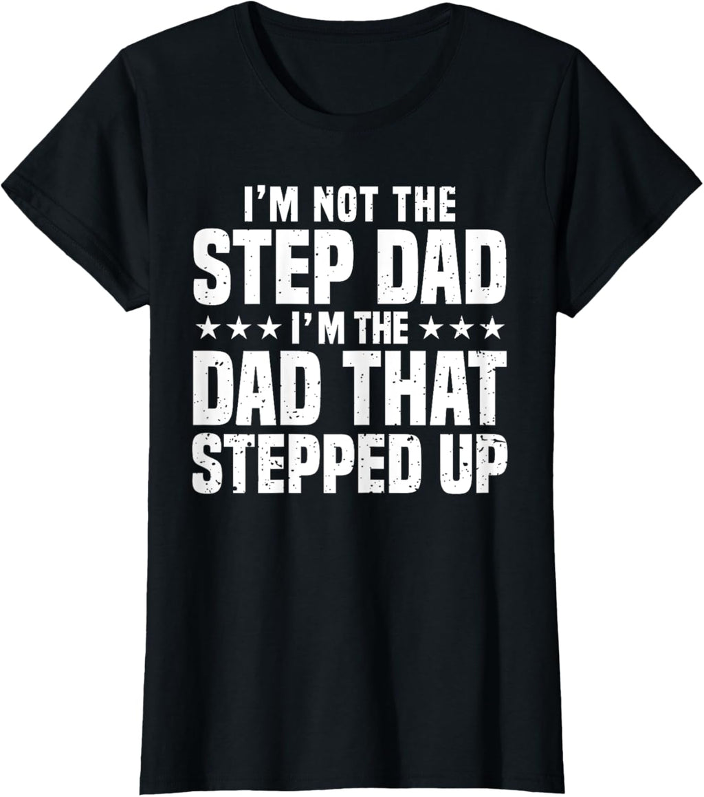 Cool Step Up Dad For Men Father World's Best Stepdad Ever