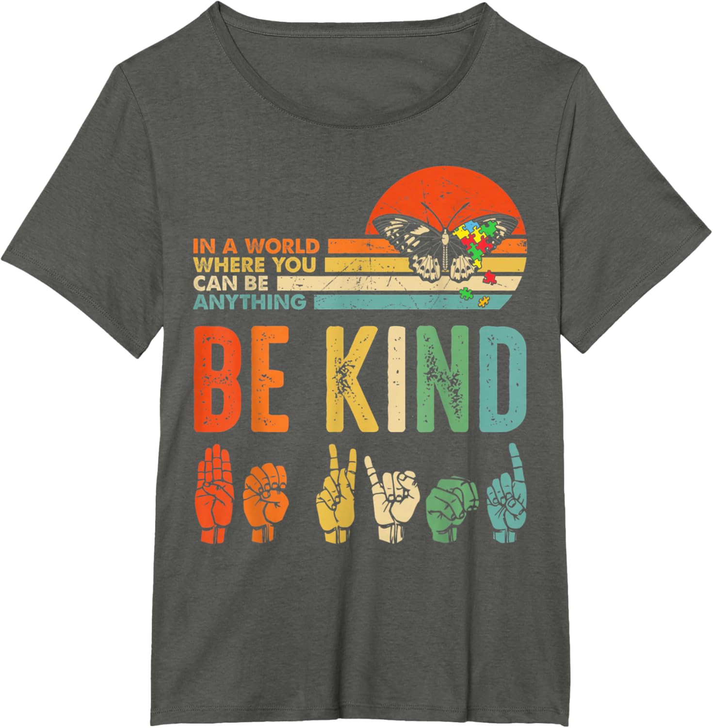 In A World Where You Can Be Anything Be Kind Kindness Autism