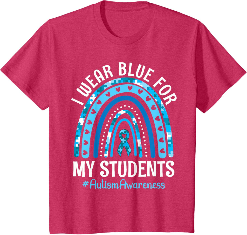 Happy Teacher I Wear Blue For My Students Autism Awareness
