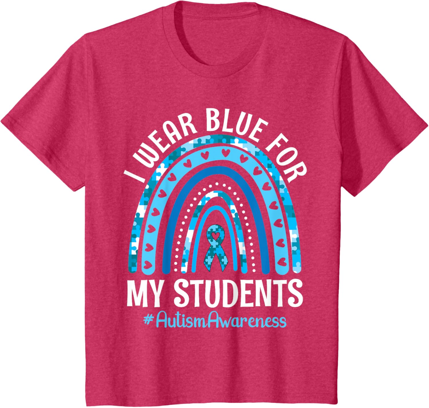 Happy Teacher I Wear Blue For My Students Autism Awareness