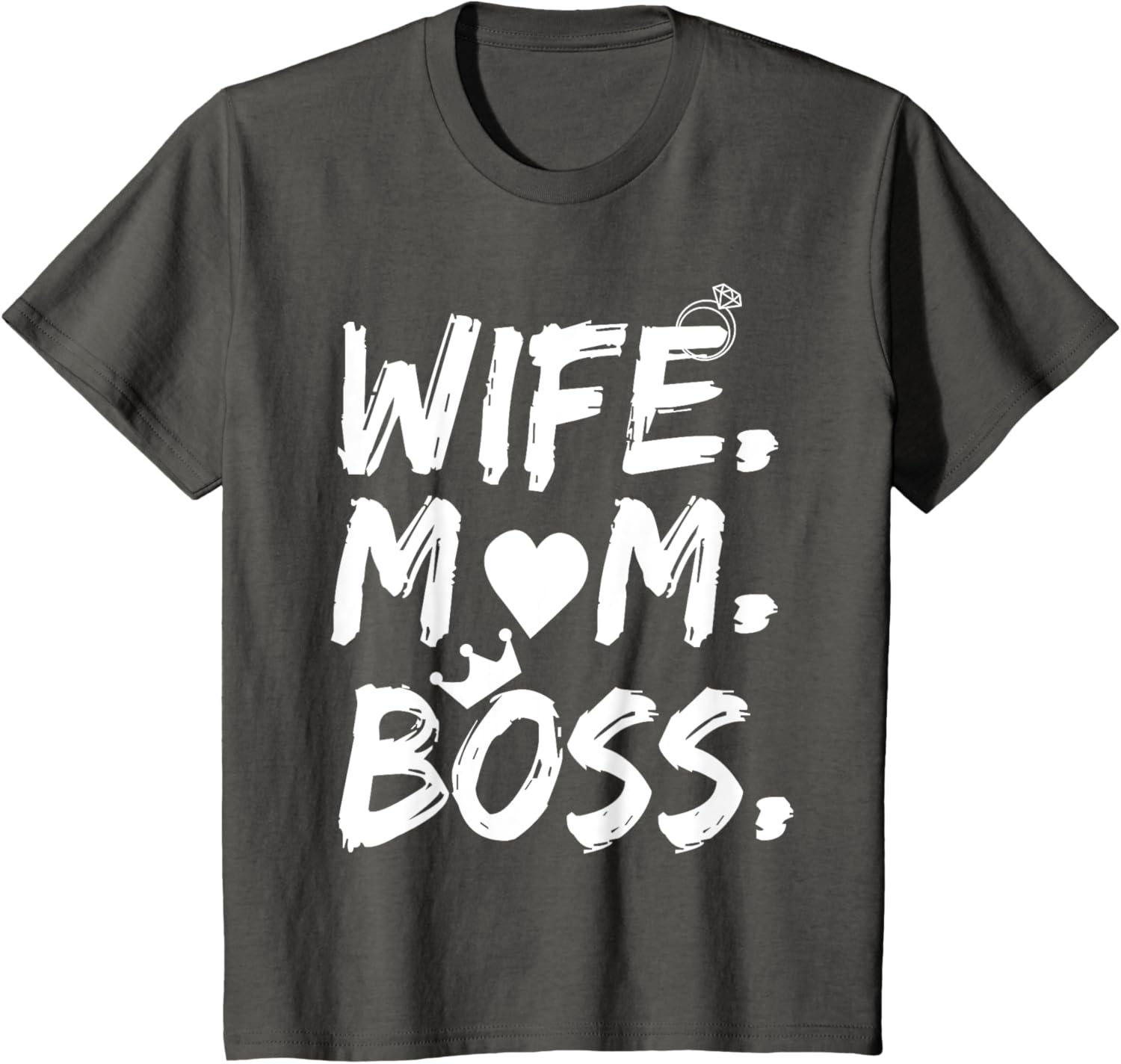 T-shirt for Wife Mom Boss Funny Mother's Day Mother Shirt