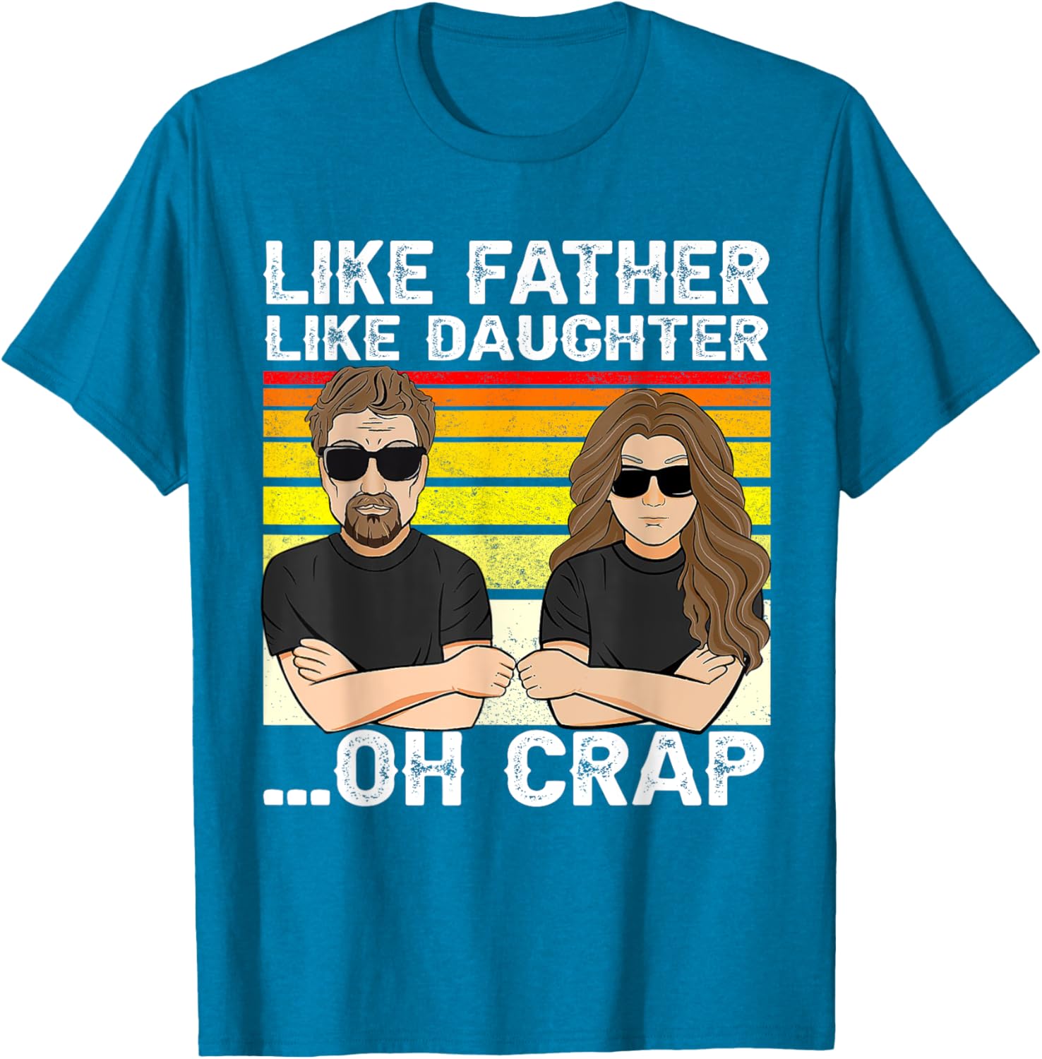 Vintage Retro Dad and Daughter Family Matching Tee - Like Father Like Daughter Oh Crap - Funny Fathers Day T-Shirt - Black - Women's - Small - Short Sleeve - Cotton 100%