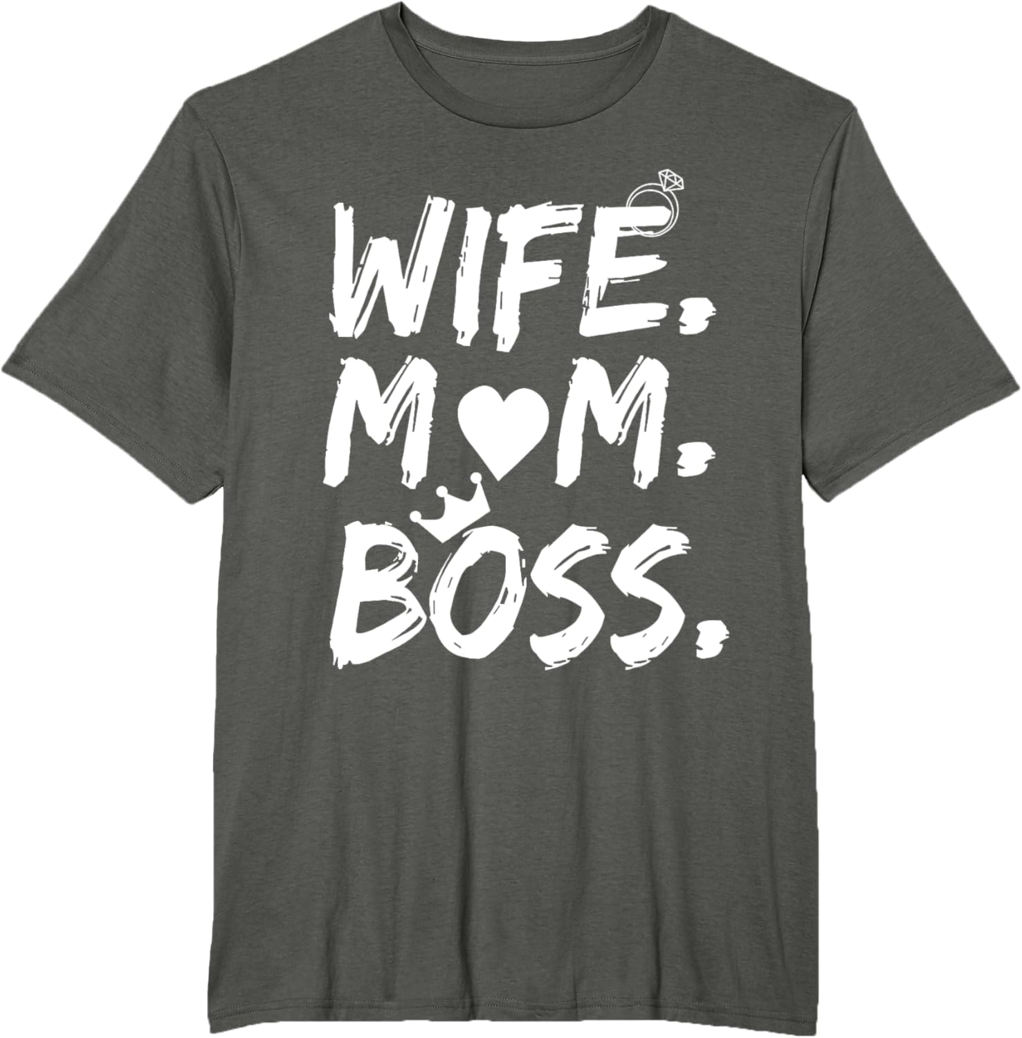 T-shirt for Wife Mom Boss Funny Mother's Day Mother Shirt