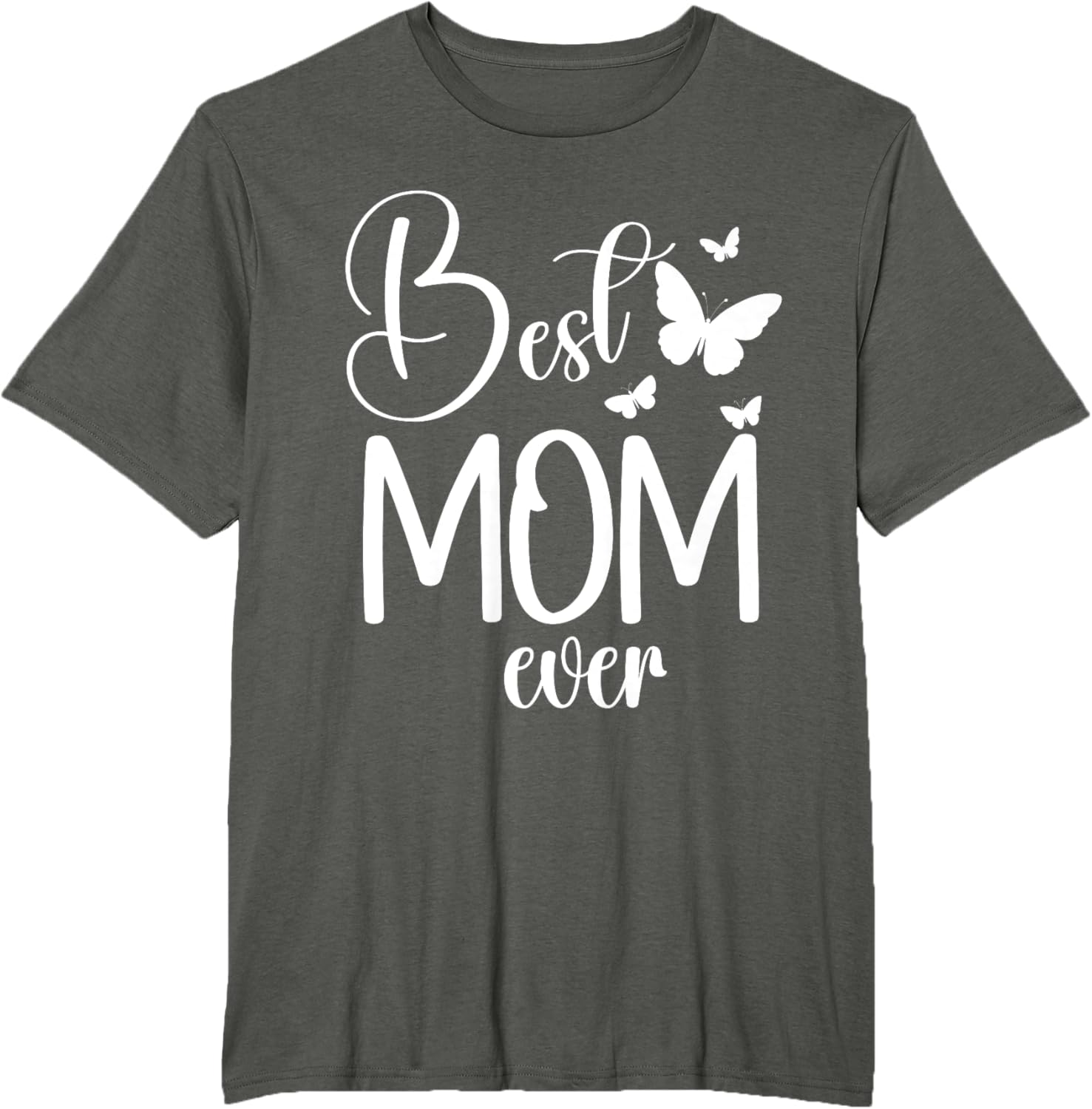 Best Mom Ever Funny Butterfly Mother's Day Women