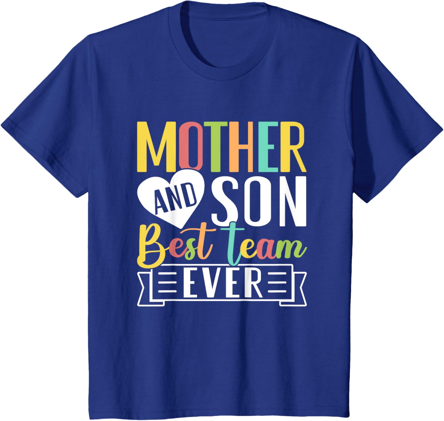 Mothers Day Mama Mom Son Love Mommy Mama Mother's Black Unisex Classic Fit Crew Neck Short Sleeve Mother Shirt