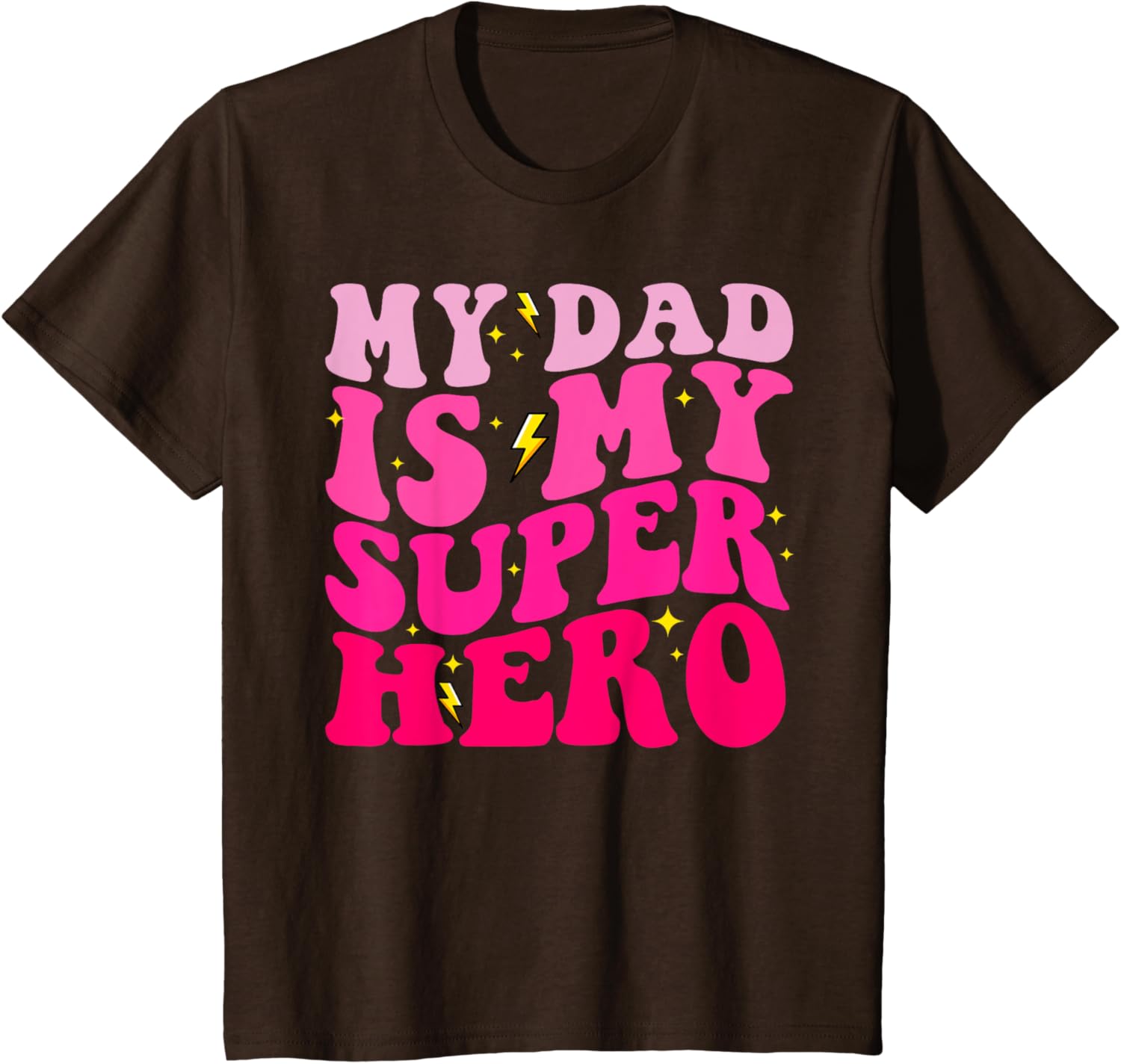 Daughter Father's Day Shirt My Dad Is My Superhero Girls