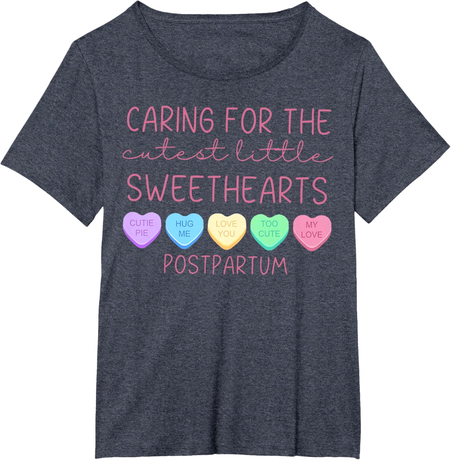 Postpartum Nurse Hearts Candy Valentine's Day Mother Baby