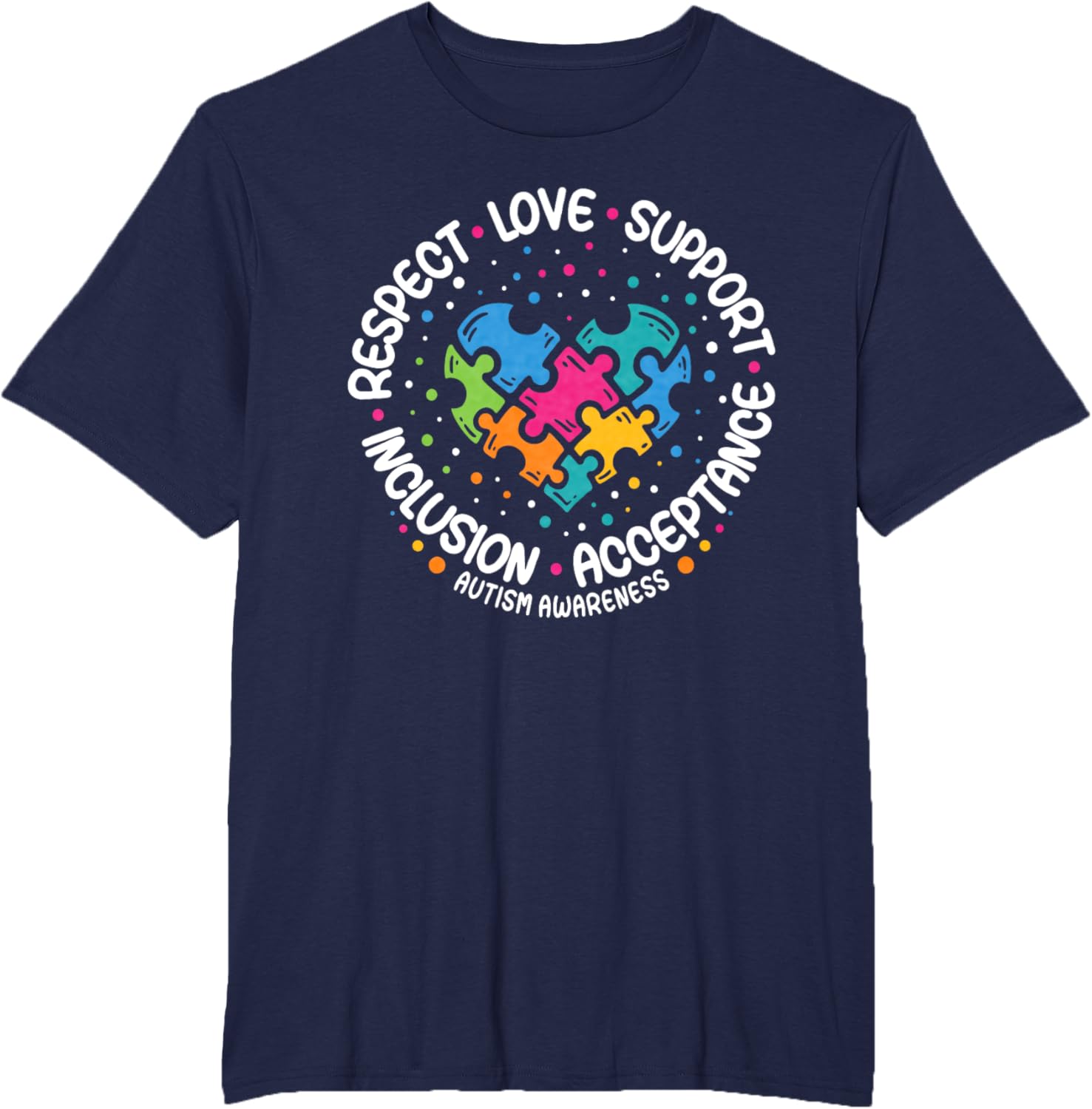 Autism Awareness Respect Love Support Blue Autism