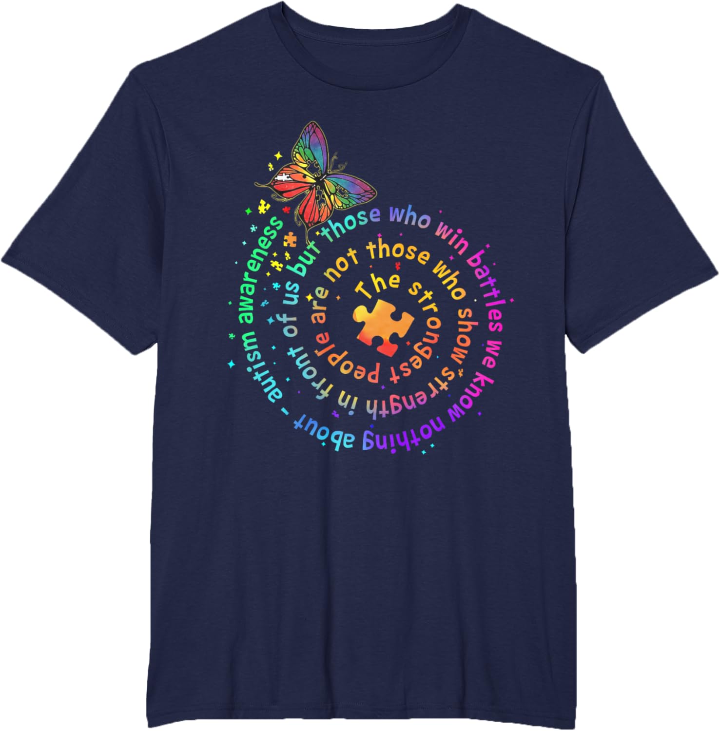 The Strongest People Butterfly Autism Awareness