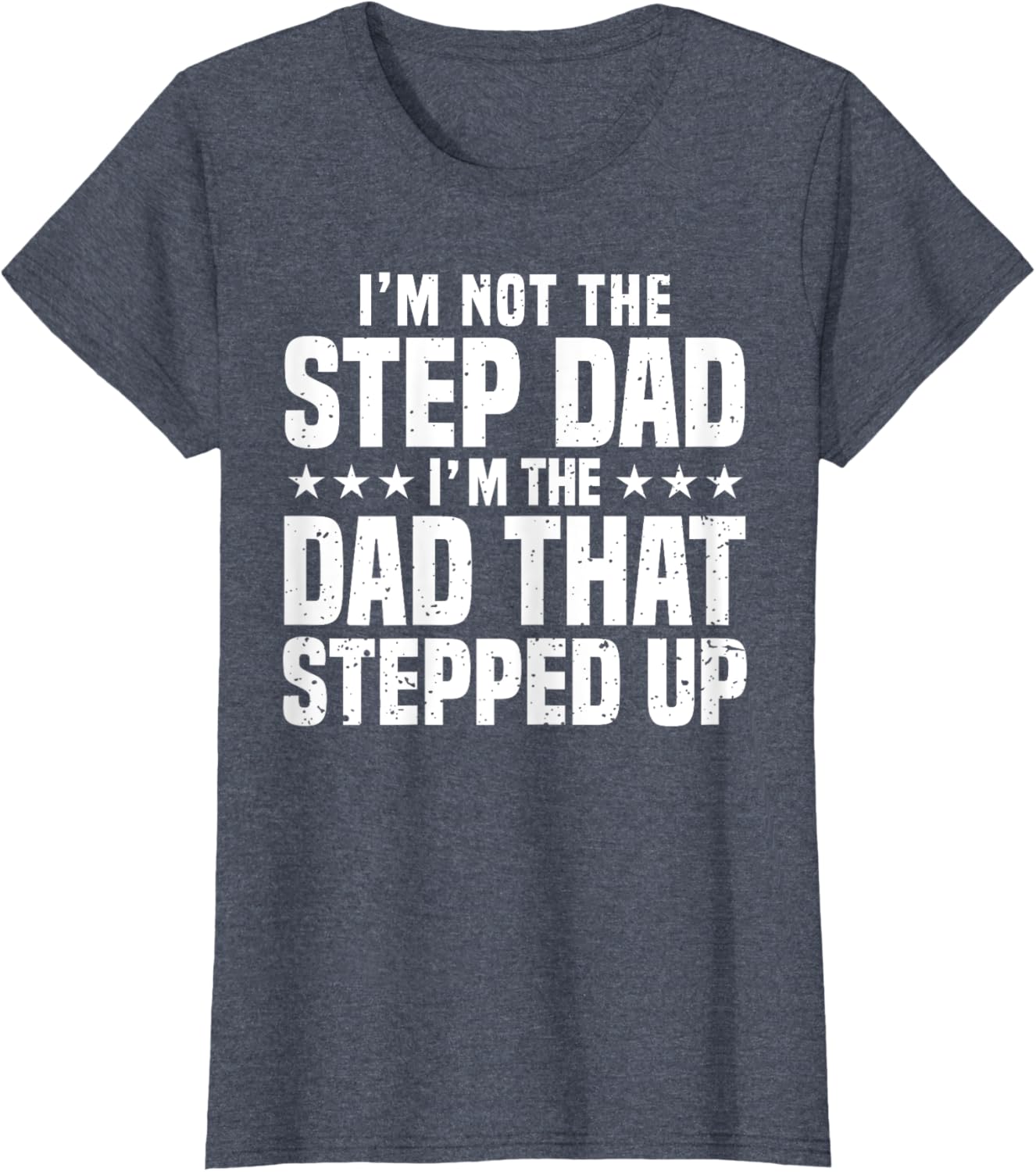 Cool Step Up Dad For Men Father World's Best Stepdad Ever