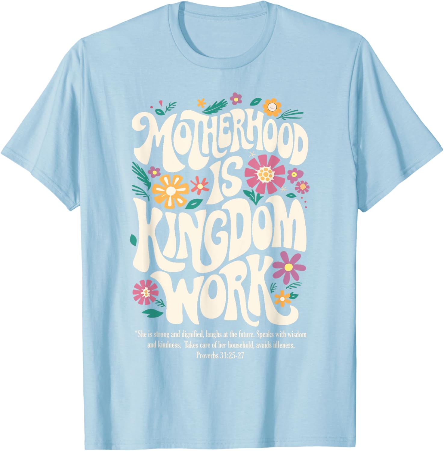 Christian Mom Motherhood is Kingdom Work Mother's Day