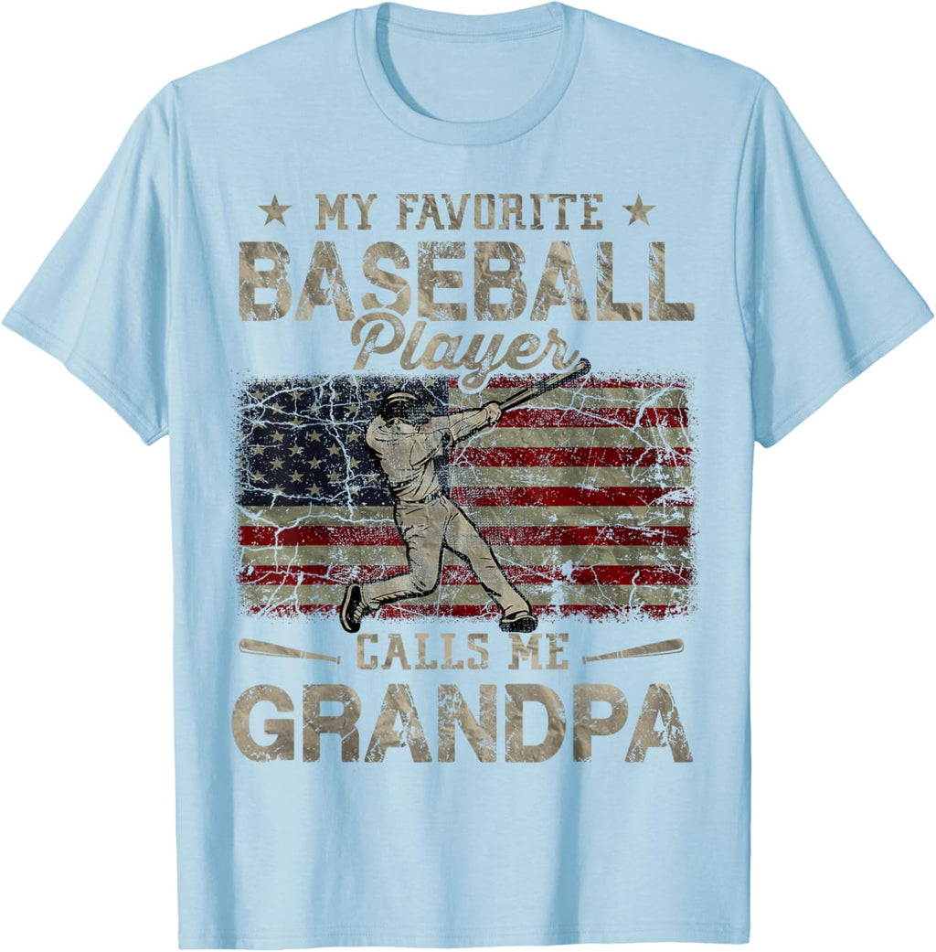 My Favorite Baseball Player Calls Me Grandpa Father's Day