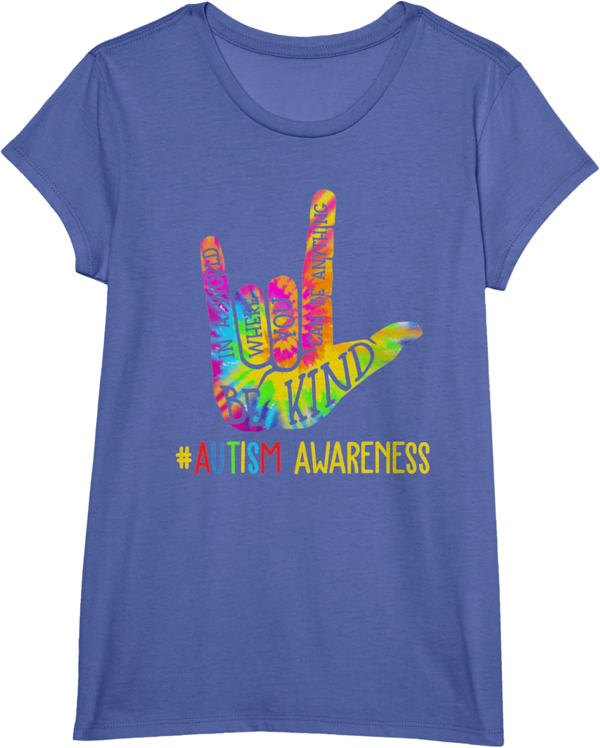 Be Kind ASL Love Sign Language Hand Autism Awareness Tie Dye