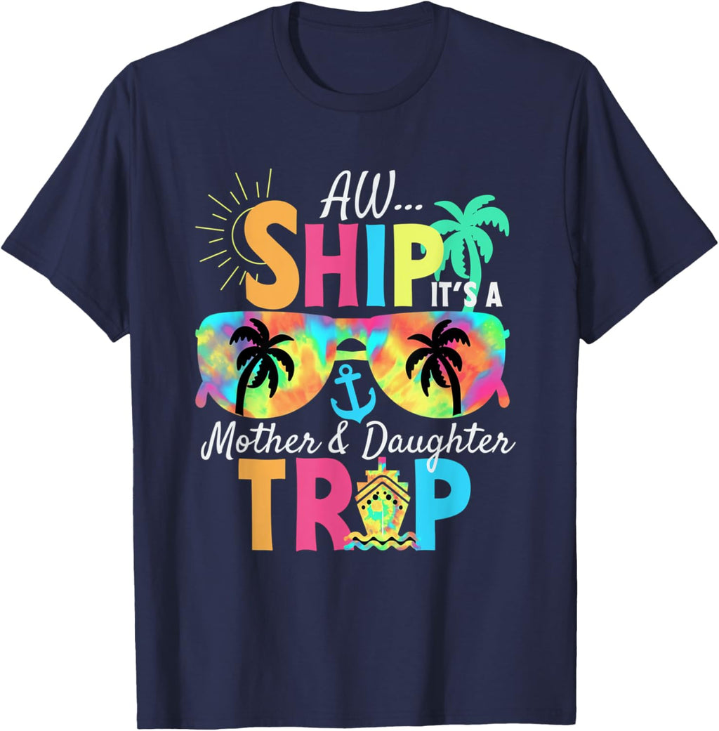 Mother Daughter Cruise Mom Daughter Vacation Mother's Day Mother Shirt