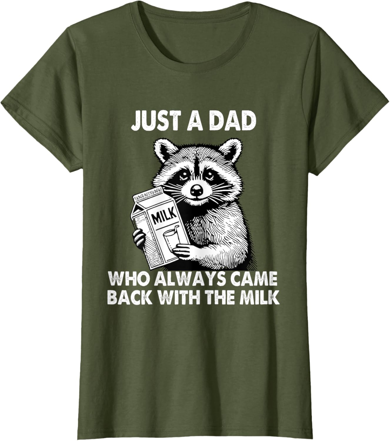 Just a dad who always came back with the milk father's day