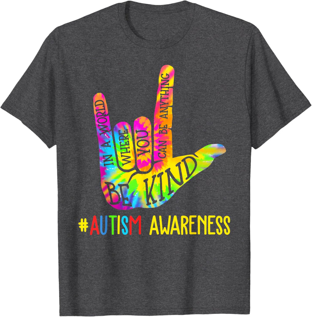 Be Kind ASL Love Sign Language Hand Autism Awareness Tie Dye