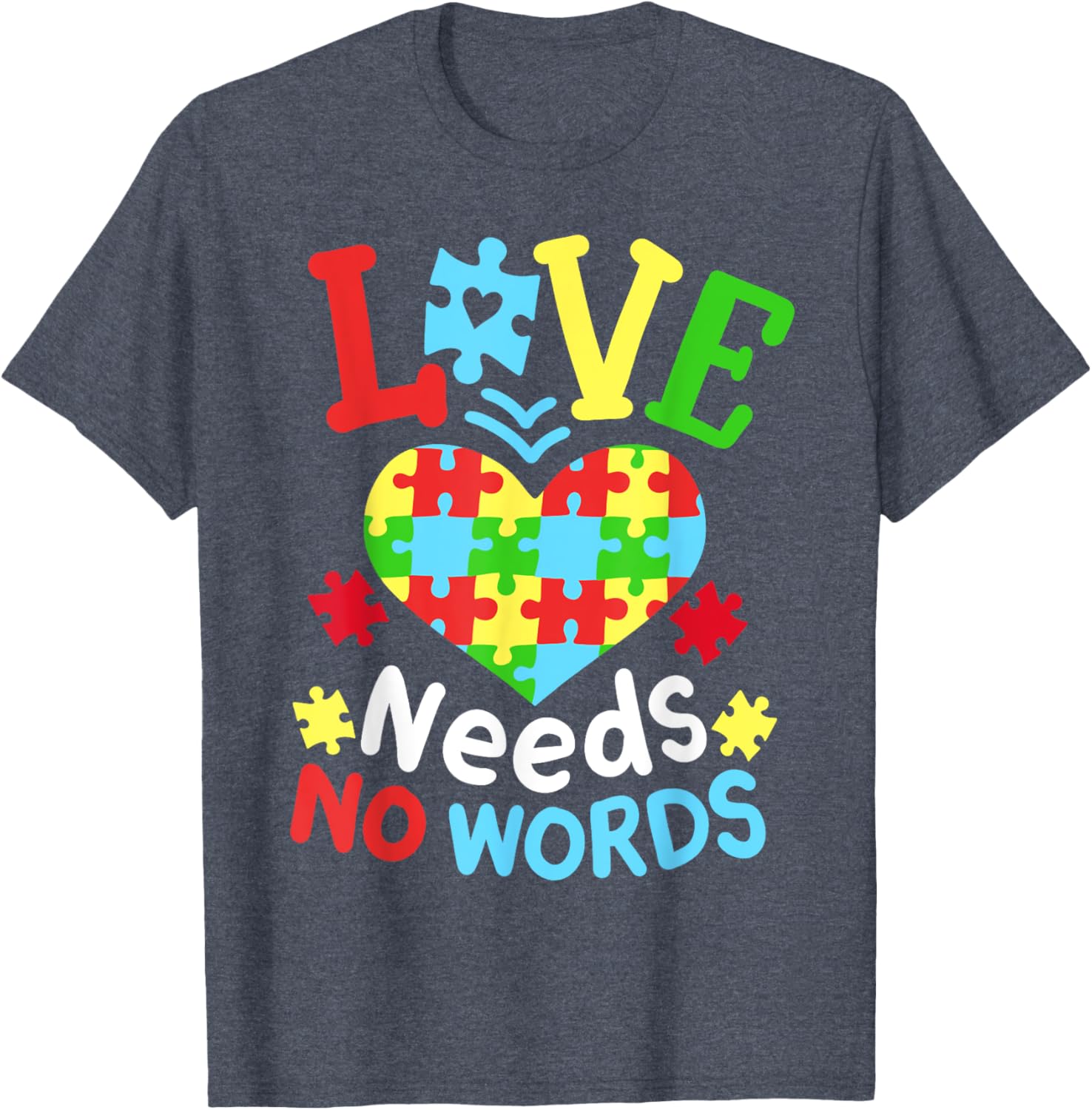 Autism Awareness Love Needs No Words