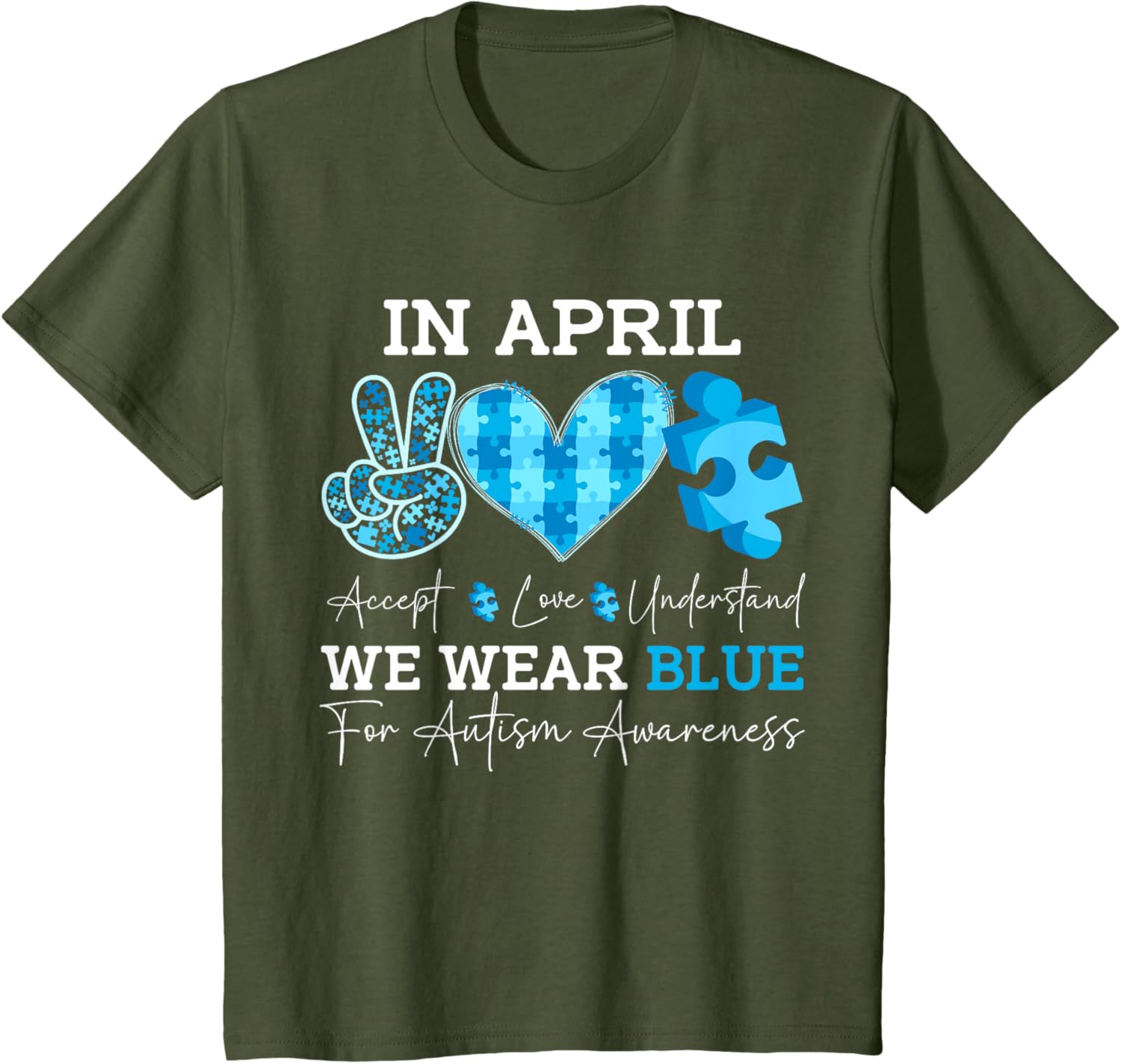 In April We Wear Blue Autism Awareness Men Women Kids Autism