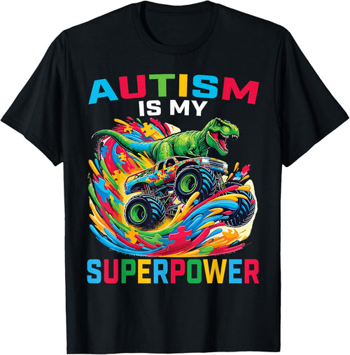 Autism Is My Superpower Dino T Rex Monster Truck Kids Boys