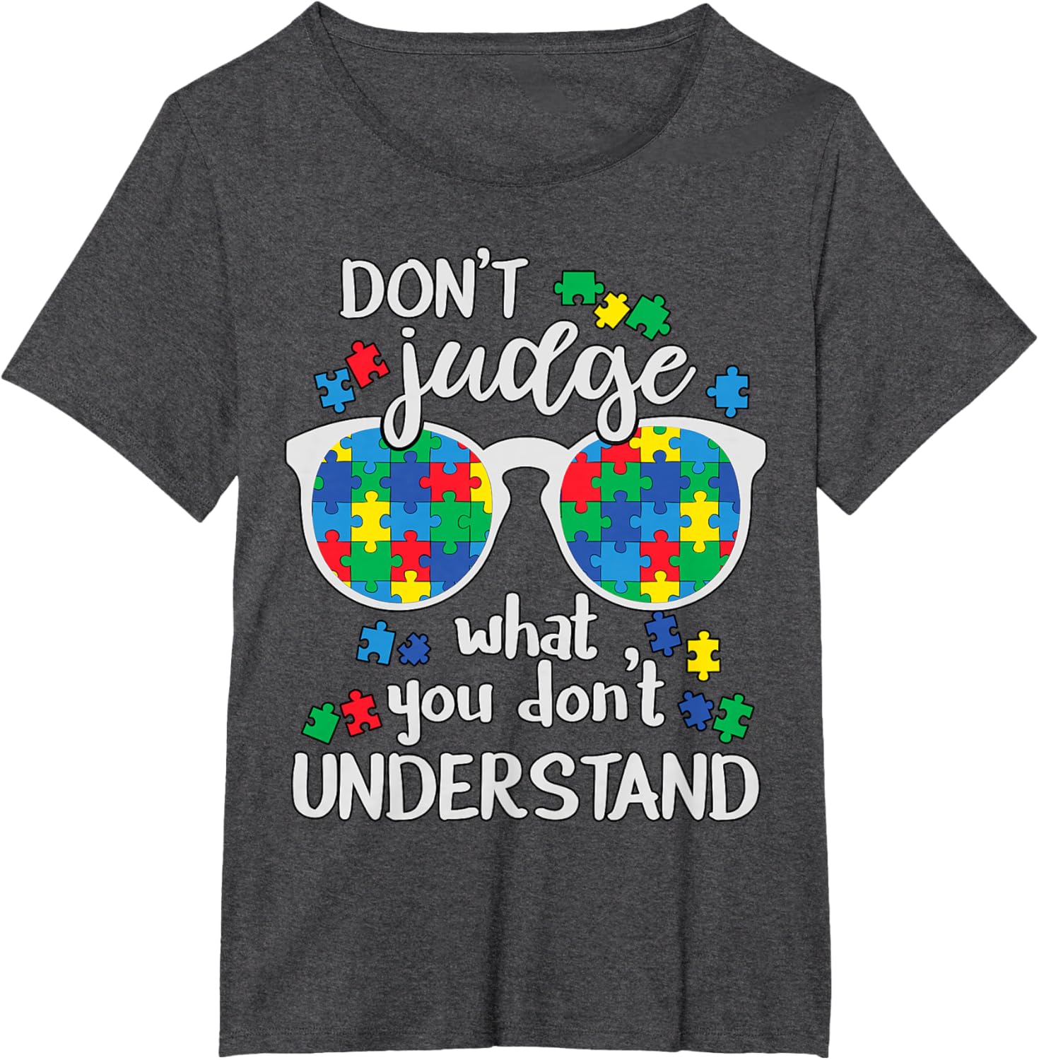 Don't Judge Understand Love Autistic Kids Autism Awareness