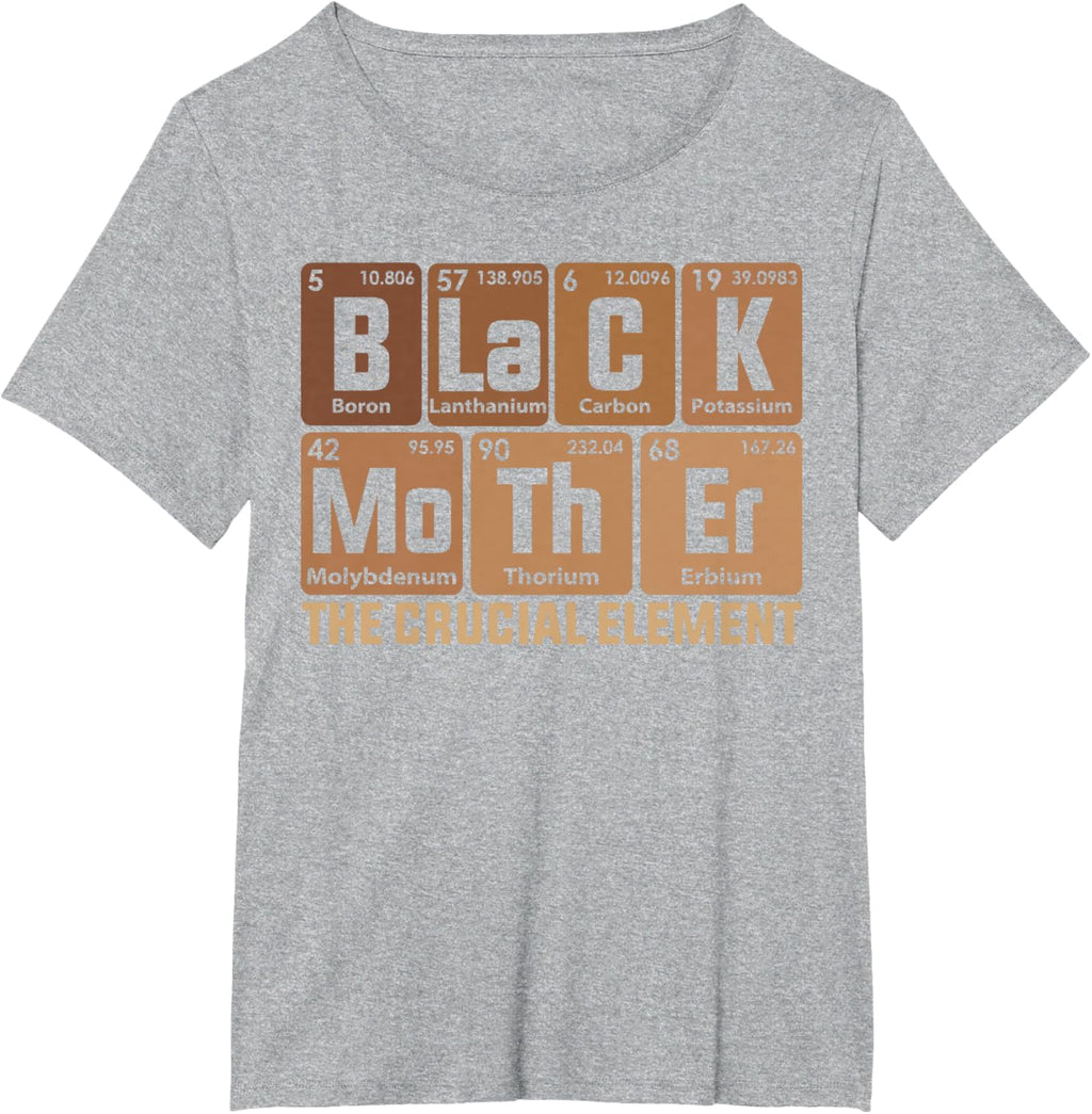 Black Mother Crucial Element Mother's Day Funny Black Mom