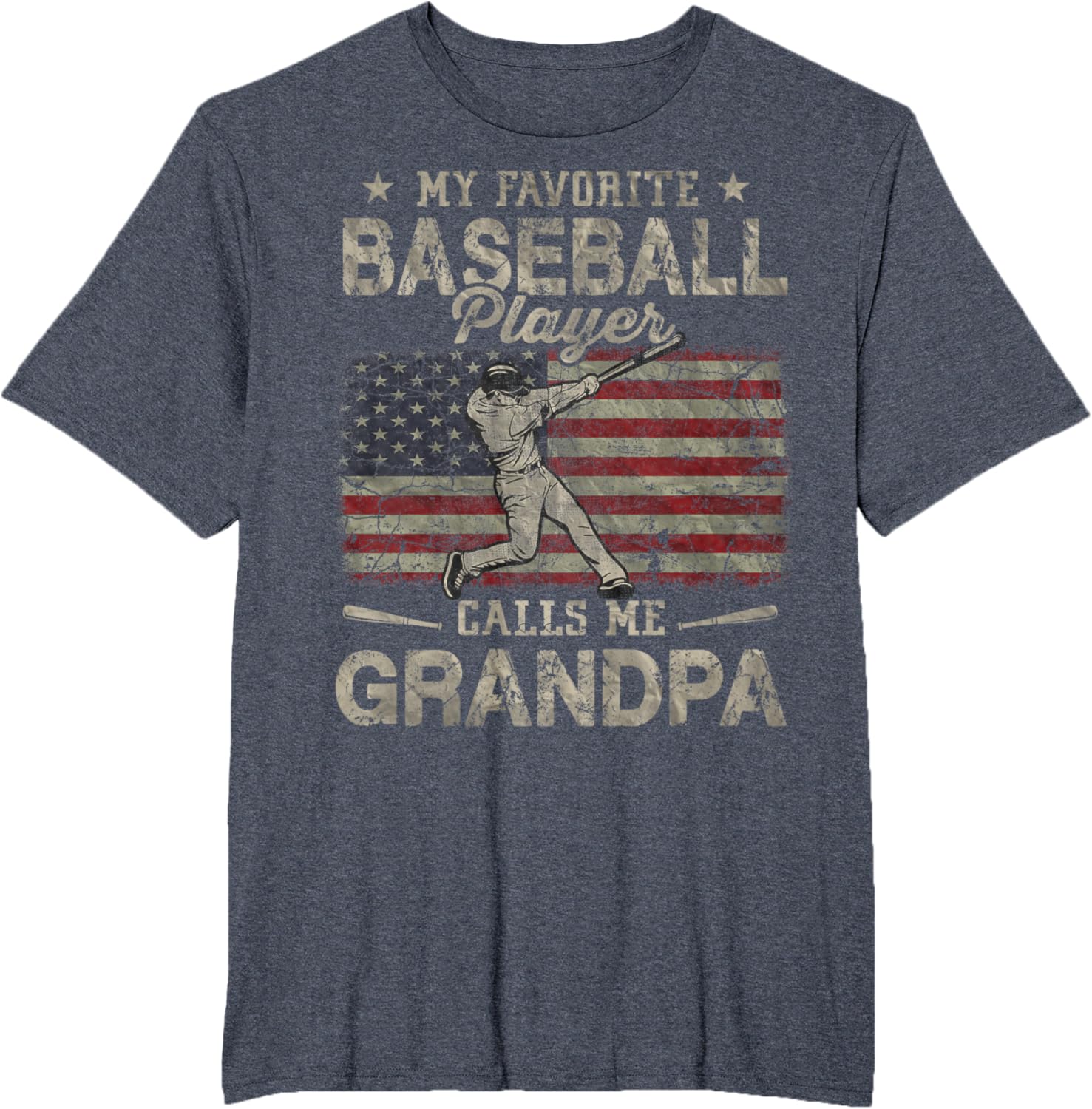 My Favorite Baseball Player Calls Me Grandpa Father's Day